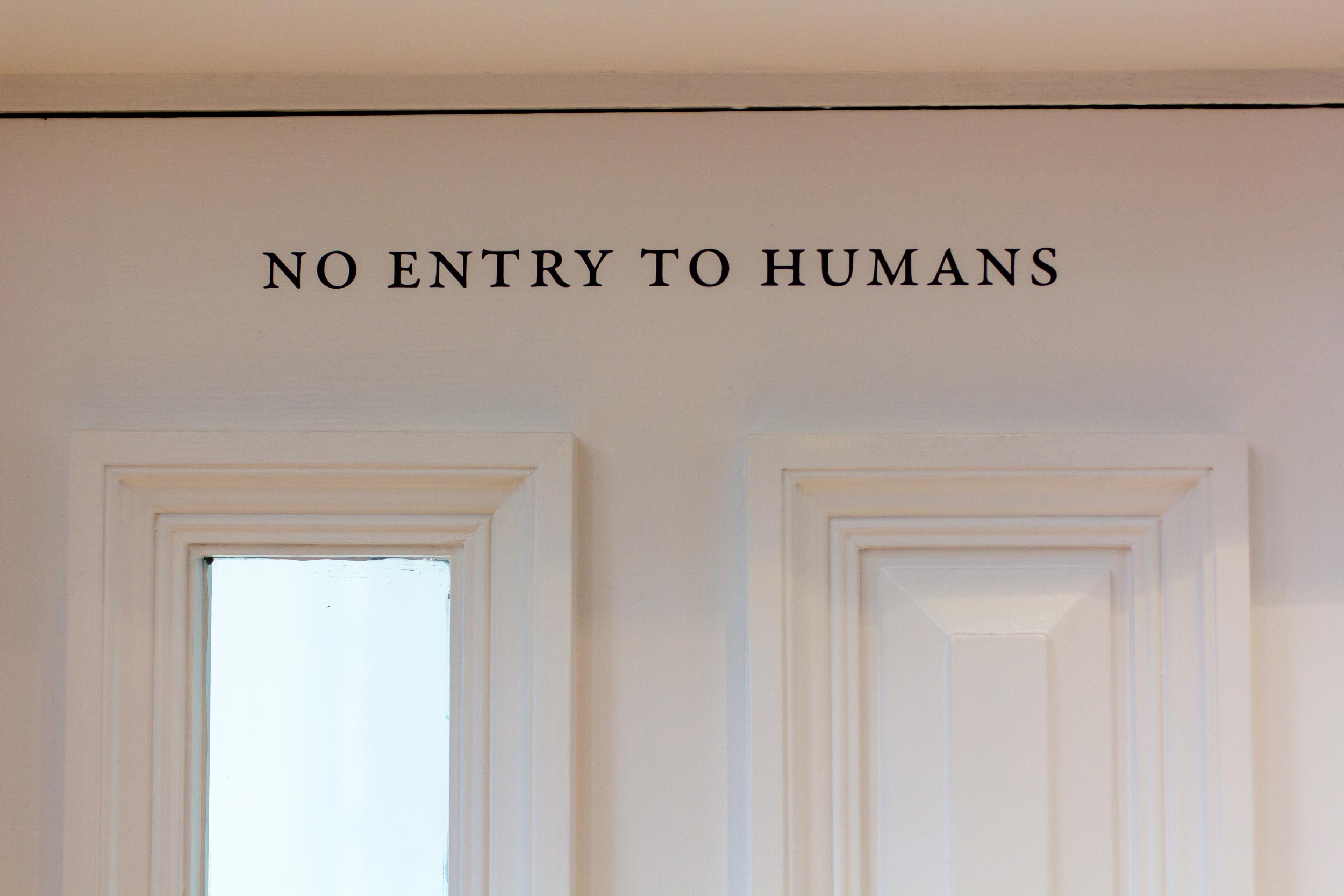 No Entry to Humans
